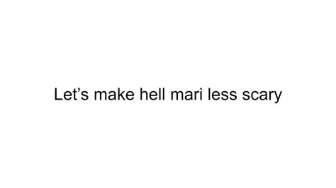 Omori Making Hell Mari Less Scary Youtube