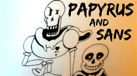 How To Draw Papyrus And Sans From Undertale Youtube