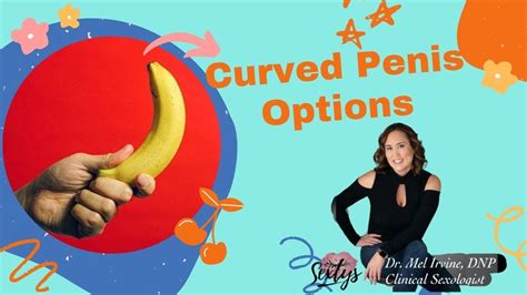 Curved Penis Also Known As Peyronies Disease You Have Options Dr Mel