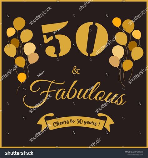 Fifty Fabulous Cheers 50 Years 50th Stock Vector Royalty Free