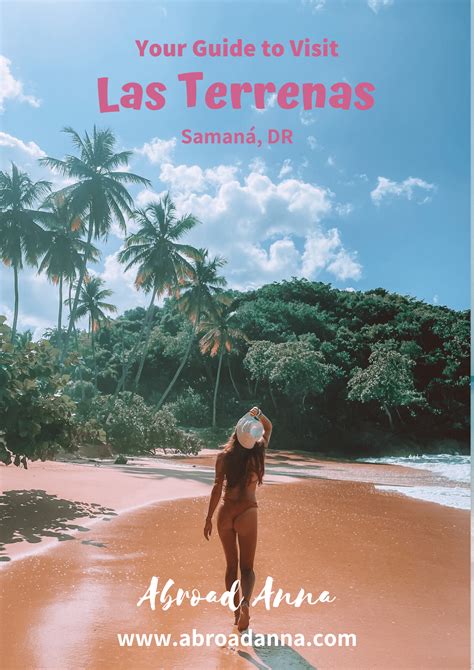 Full Guide To Visit Las Terrenas Samaná Dominican Republic Abroad Anna 2023