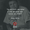 Frase del día - Babe Ruth - Grupo Aristeo