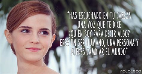 10 Frases Realmente Inspiradoras De Emma Watson