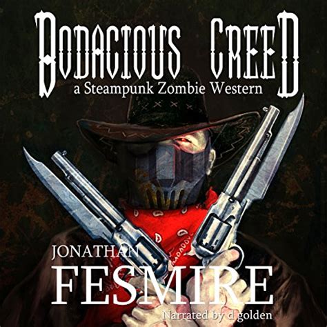 Bodacious Creed The Adventures Of Bodacious Creed Book 1