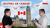 ¡IDIOMAS EN CANADÁ! - CUALES SON Y DONDE SE HABLAN 🤷‍♀️🇨🇦🍁🤷‍♂️ - YouTube