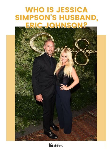 Who Is Jessica Simpsons Husband Eric Johnson What We Know About The