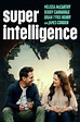 Superintelligence (2020) - Posters — The Movie Database (TMDb)
