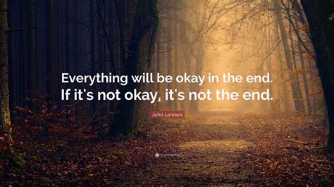Https://tommynaija.com/quote/everything Will Be Okay In The End Quote