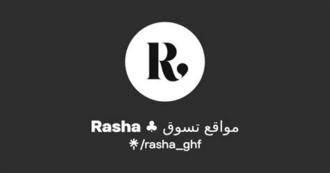Rasha ♣️ مواقع تسوق Instagram Tiktok Linktree