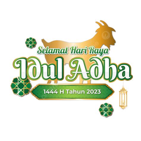 Selamat Hari Raya Idul Adha 1444 H 2023 Vector Idul Adha 1444 H Idul Adha 2023 Ied Adha Png