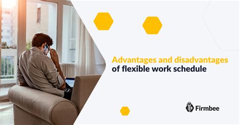 Flexible Work Schedule Advantages And Disadvantages Firmbee