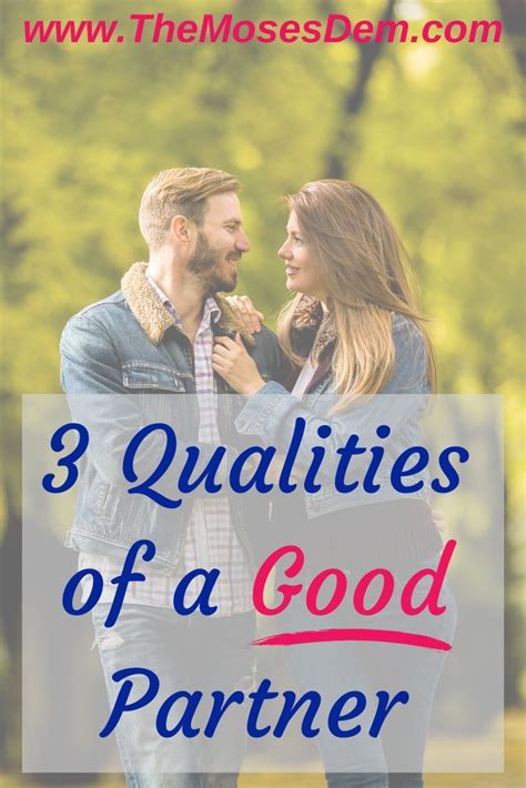 3 Important Qualities To Look For In A Partner Successful