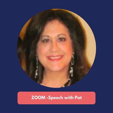Zoom Speech With Pat Daps