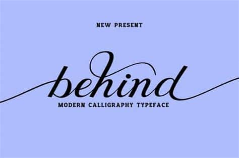 Behind script font 786447 ttf otf woff | 366 kb rarbehind script a new fresh modern script with a handmade calligraphy style, decorative characters and a dancing baseline! Behind Script Font - Befonts.com
