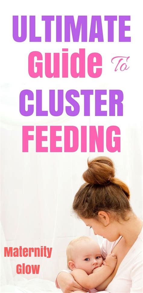 Everything You Need To Know About Cluster Feeding A Mom S Guide Cluster Feeding