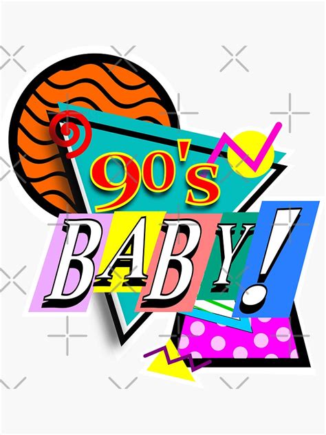 90s Baby Sticker For Sale By Tigresuave11 Redbubble