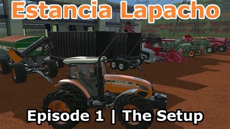 1 Lets Play Farming Simulator 17 Platinum Estancia Lapacho With