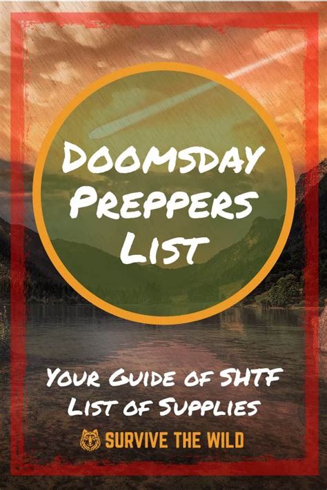 Doomsday Preppers List Your Guide Of Shtf List Of Supplies Doomsday Preppers Preppers List
