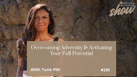 Overcoming Adversity Activating Your Full Potential With Turia Pitt Highlights Youtube