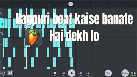 Fl Studio Me Nagpuri Beat Kaise Banayhow To Fl Studio Nagpuri Beat