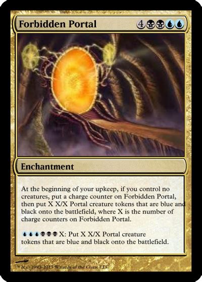 Magic maintains a strong identity because you can tweak settings such as life totals, cards drawn, and deck design to broaden the space. Forbidden Portal (MTG) - Other TCG Cards - Yugioh Card ...