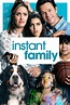 Watch Instant Family (2018) Free Online