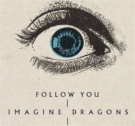 Letra Y Video De Follow You Imagine Dragons Lyrics Voy Aprender