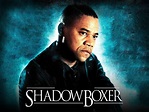 Shadowboxer Pictures - Rotten Tomatoes