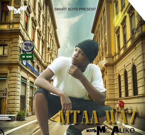 Audio L Mc Aliko Mtaa Wa Saba L Download Dj Kibinyo