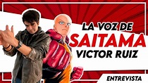 👊🏻🤜🏻La Voz detras de Saitama ¿Quién es Víctor Ruiz?👊🏻🤜🏻 Entrevista ...