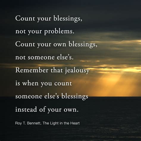 Count Your Blessings Not Your Problems Blessed Quotes Wisdom Quotes