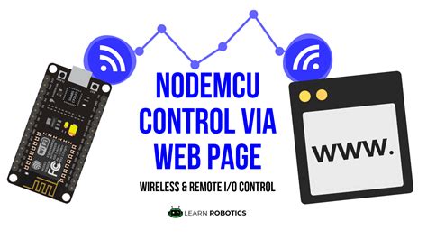 Control Devices Using A Web Browser Nodemcu Learn Robotics