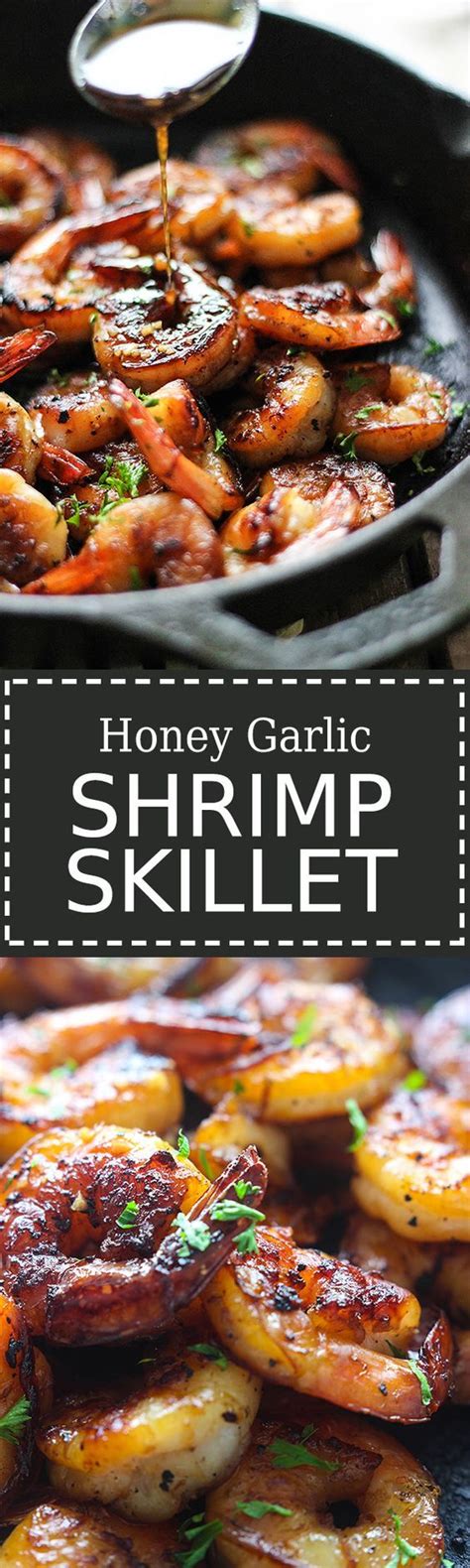 Honey Garlic Shrimp Skillet Recipe Food Recipes Cooking Seafood