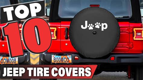 Best Jeep Tire Cover In 2024 Top 10 Jeep Tire Covers Review Youtube