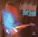 Luther Allison - Blue Streak | Releases | Discogs
