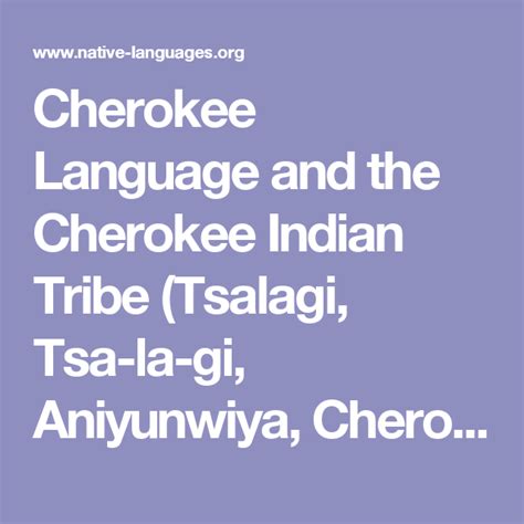 Cherokee Language And The Cherokee Indian Tribe Tsalagi Tsa La Gi
