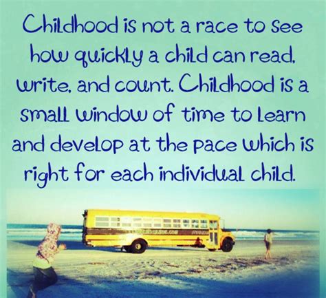 Quotes About Quality Early Childhood Education 23 Quotes