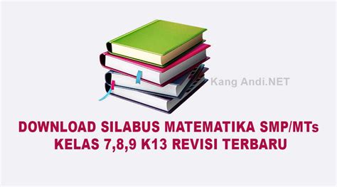 Berikut ini adalah silabus dan rpp untuk kelas vii kurikum 2013 (revisi) untuk pelajaran penjaskes yang dapat anda download secara gratis disini Silabus Kls 6 K13 Revisi 2019 - SILABUS MATEMATIKA SMP ...