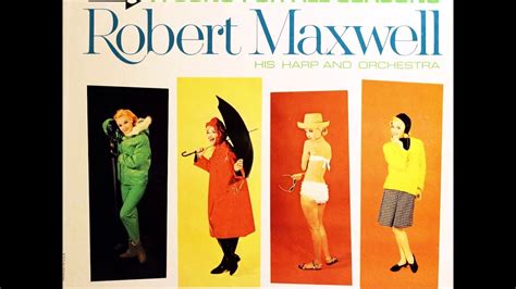 A Song For All Seasons Robert Maxwell Space Age Pop In STEREO In Songs Robert