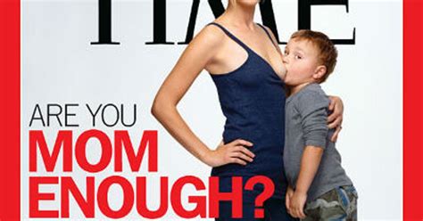 Time Magazine Breastfeeding Cover What I Think Today S Parent