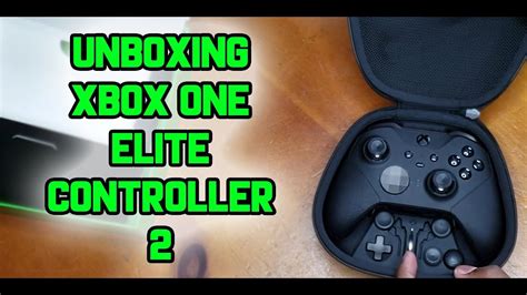 Xbox Elite Series 2 Controller Unboxing Xbox Hardware Review And
