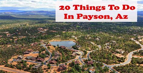 20 Fun Things To Do In Payson Arizona 2024