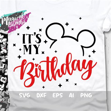 Its My Birthday Svg Mickey Shirt Svg Birthday Girl Svg Etsy