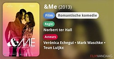 &Me (film, 2013) - FilmVandaag.nl