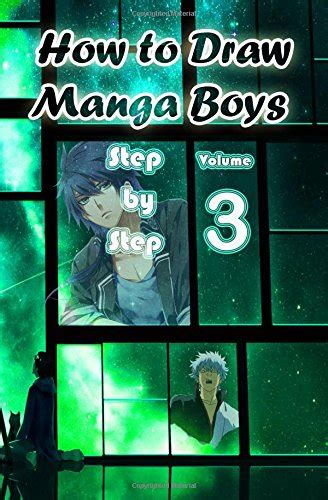 Buy How To Draw Manga Boys Step By Step Volume 3 Learn How To Draw