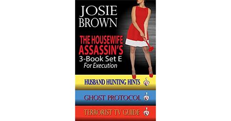 The Housewife Assassin S Killer 3 Book Set E For Execution Books 12 14 Of The Housewife