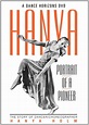 Amazon.com: Hanya: Portrait of a Pioneer : Hanya Holm, Juile Andrews ...