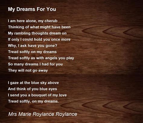 My Dreams For You My Dreams For You Poem By Mrs Marie Roylance Roylance