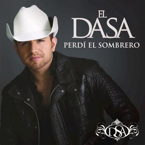 El Dasa Perdí El Sombrero Lyrics Genius Lyrics