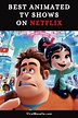 10 Best Animated Movies on Netflix in 2020 with IMDB Ratings | Netflix ...